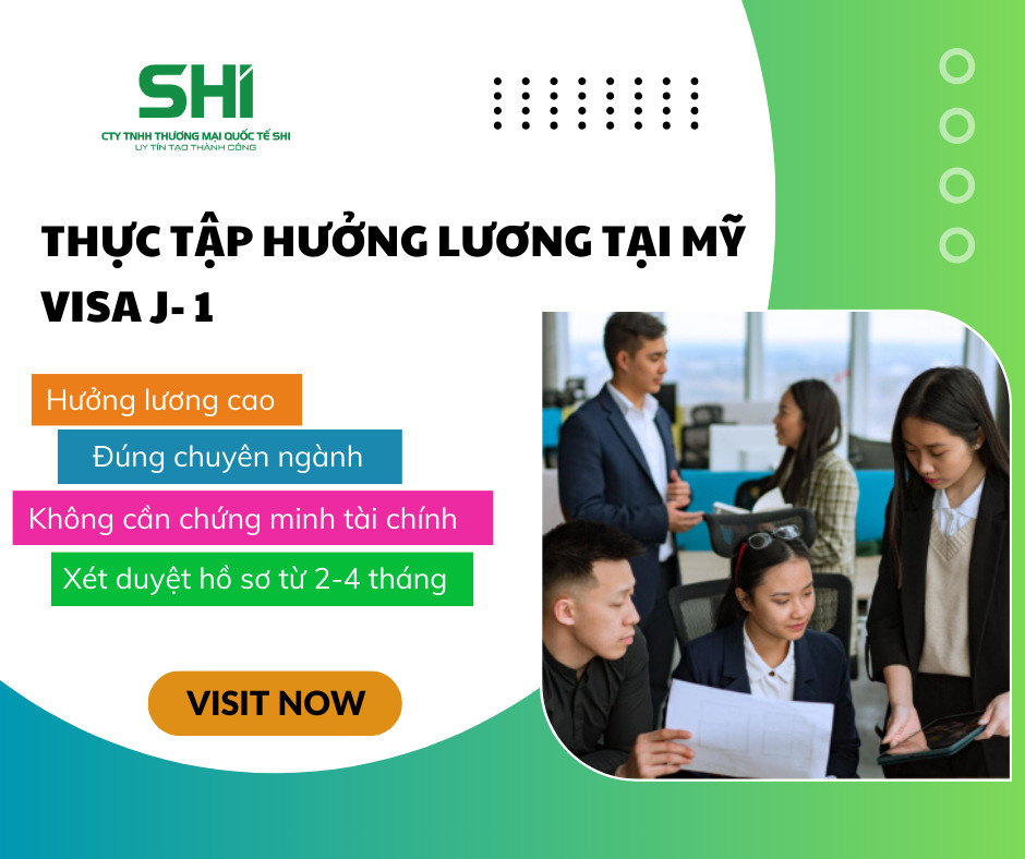 CHƯƠNG TRÌNH THỰC TẬP HƯỞNG LƯƠNG TẠI MỸ VỚI VISA J1 